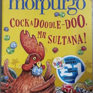 Cock A Doodle-Doo, Mr. Sultana!