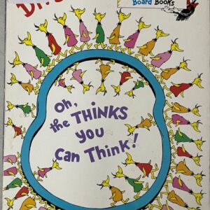 Oh, the Thinks You Can Think!