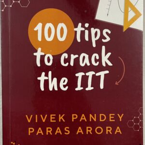 100 Tips to Crack the IIT