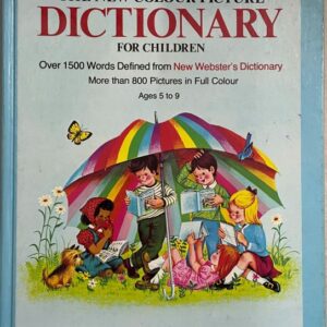 The New Colour-Picture DICTIONARY For Children