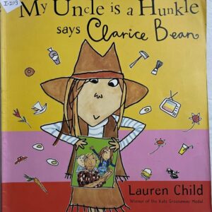 My Uncle is a Hunkle says Clarice Bean