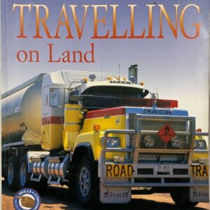 Travelling on Land