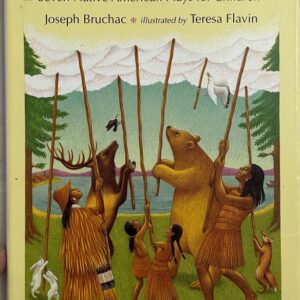 Pushing Up the Sky – Seven Native American Plays for Children