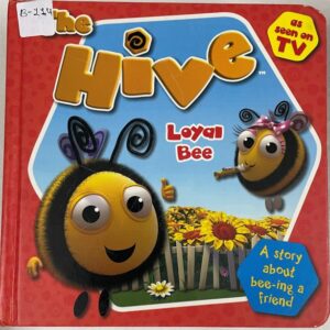 The Hive Loyal Bee