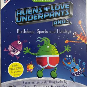 Aliens Love Underpants and Birthdays, Sports and Holidays