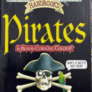 Horrible Histories Handbooks – Pirates in Blood-Curling Colour!