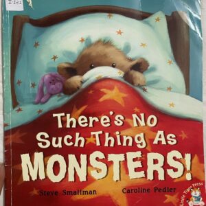 There’s No Such Thing as Monsters!