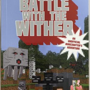 An Unofficial Overworld of Adventure – Battle with the Wither