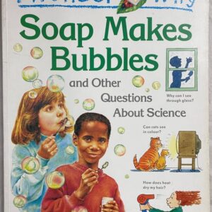 I Wonder Why – Soap Makes Bubbles