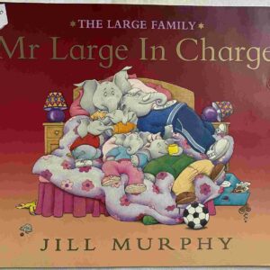 The Large Family – Mr Large In Charge
