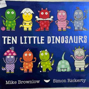 Ten Little Dinosaurs
