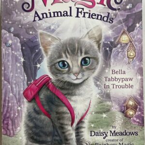 Magic Animal Friends - Bella Tabbypaw in Trouble