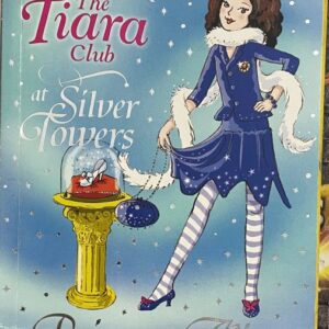 The Tiara Club at Silver Towers – Princess Alice and the Crystal Slipper