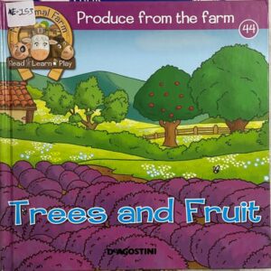 Produce from the Farm – Trees and Fruit