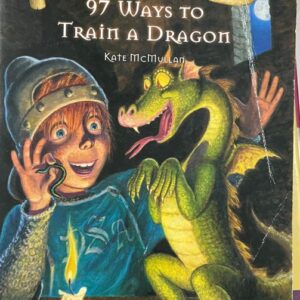Dragon Slayers' Academy - 97 Ways to Train A Dragon