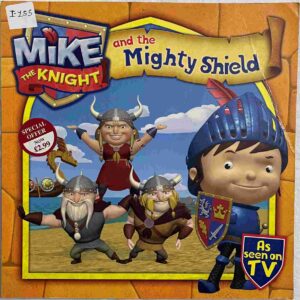 Mike the Knight and the Mighty Shield