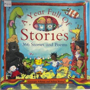 A Year Full of Stories – 365 Stories and Poems