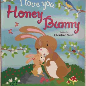 I Love You Honey Bunny