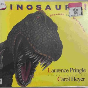 Dinosaurs! – Strange and Wonderful