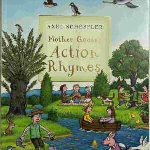 Mother Goose’s Action Rhymes