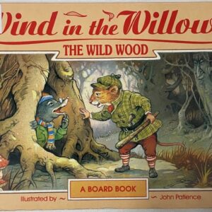 Wind in the Willows – The Wild Wood