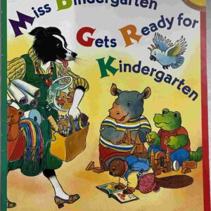 Miss Bindergarten gets ready for Kindergarten