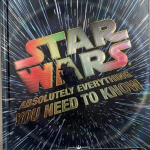 DK - Star Wars Absolutely Everything you need to Know