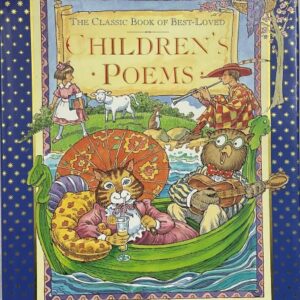 The Classic Book of Best-Loved Children’s Poems