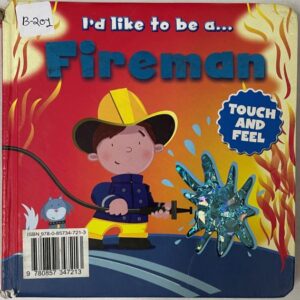 I'D Like to be a Fireman
