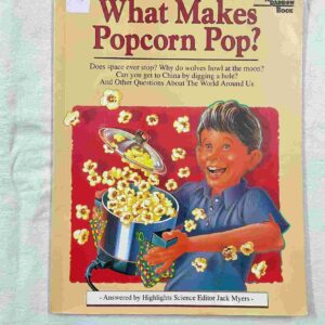 What Makes Popcorn Pop?