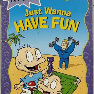 Just Wanna Have Fun