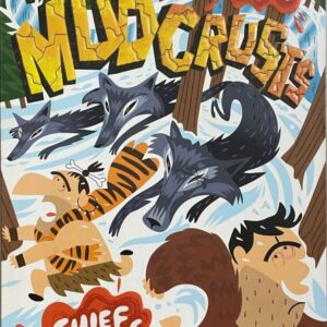 The Mudcrusts – Chief Troubles