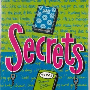 Secrets