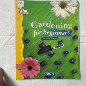 Gardening for Beginners