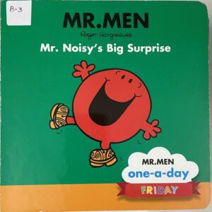 Mr. Men- Mr. Noisy's Big Surprises