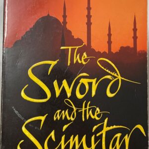 The Sword and the Scimitar