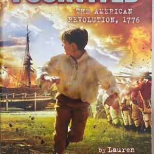 I Survived - The American Revolution 1776