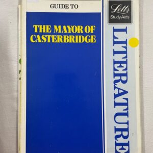 Guide to the Mayor of Casterbridge