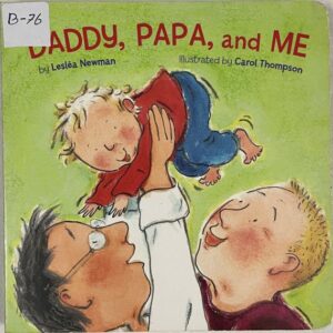 Daddy, Papa and Me
