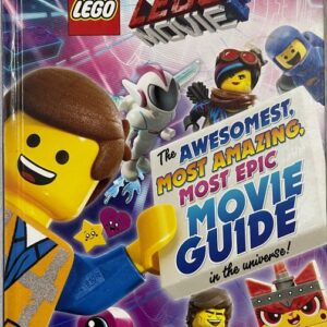 The Lego Movie 2: The Awesomest, Most Amazing, Most Epic Movie Guide in the Universe