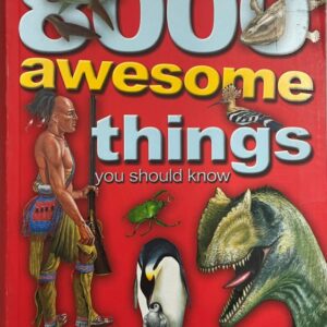 8000 Awesome Things You Should Know