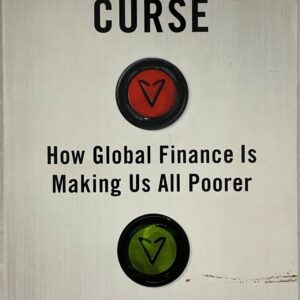 The Finance Curse