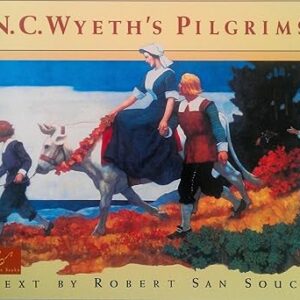 N C Wyeth's Pilgrims