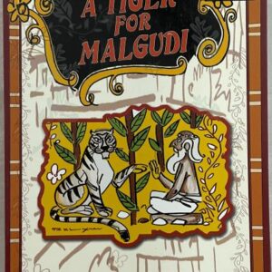 A Tiger for Malgudi