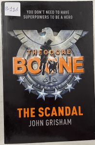 Theodore Boone The Scandal