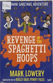 Revenge of the Spaghetti Hoops