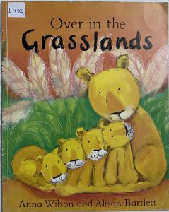 Over in the Grasslands