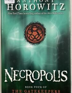 Necropolis Book Four of the Gatekeepers
