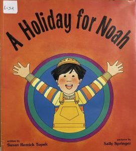 A Holiday for Noah