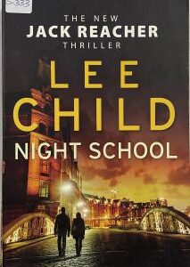Jack Reacher Thriller Night School